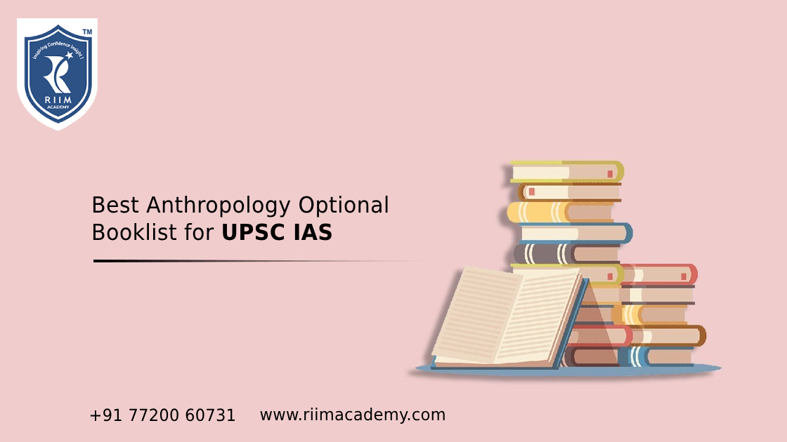 Best Anthropology Optional Booklist for UPSC IAS