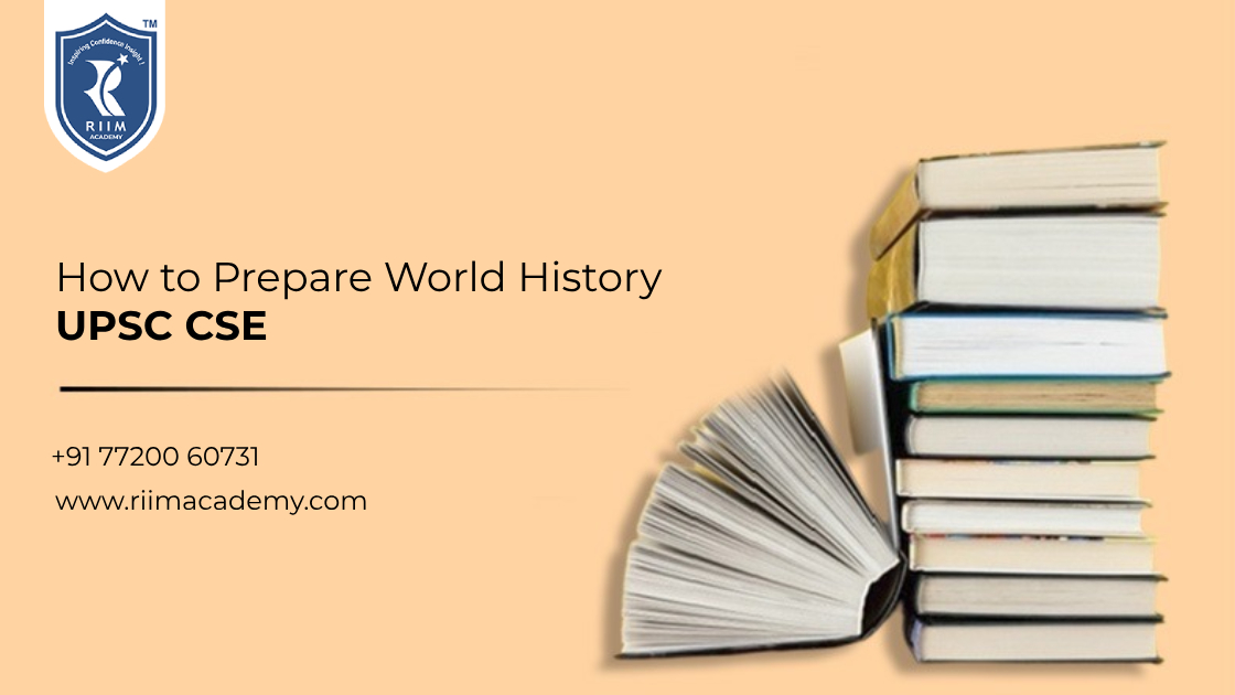 How to Prepare World History UPSC CSE
